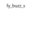 FY_BUZZ_S